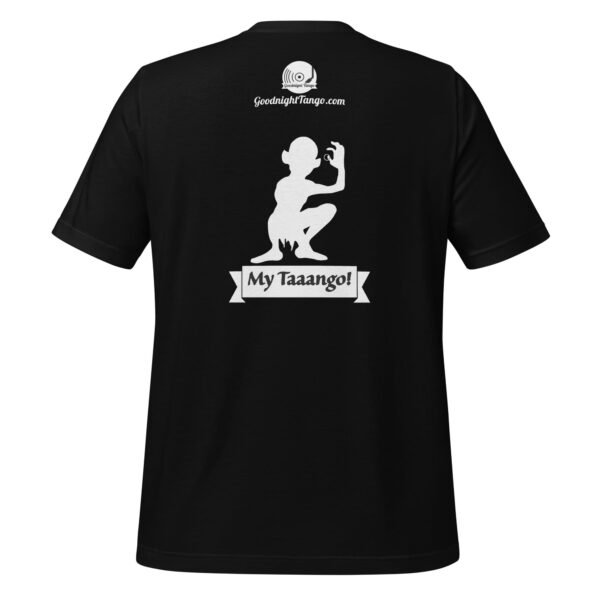 My Tango! Unisex t-shirt - Image 2