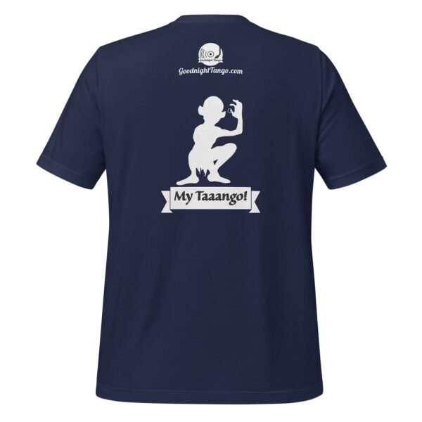 My Tango! Unisex t-shirt - Image 5