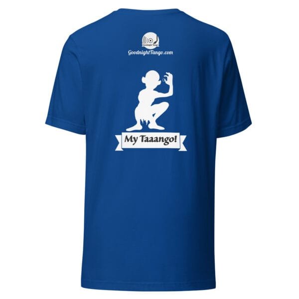 My Tango! Unisex t-shirt - Image 9