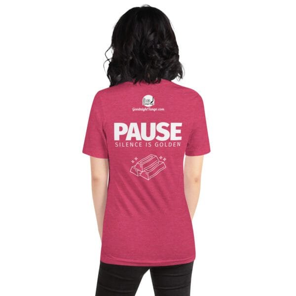 Pause. Unisex t-shirt - Image 25