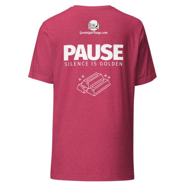 Pause. Unisex t-shirt - Image 23